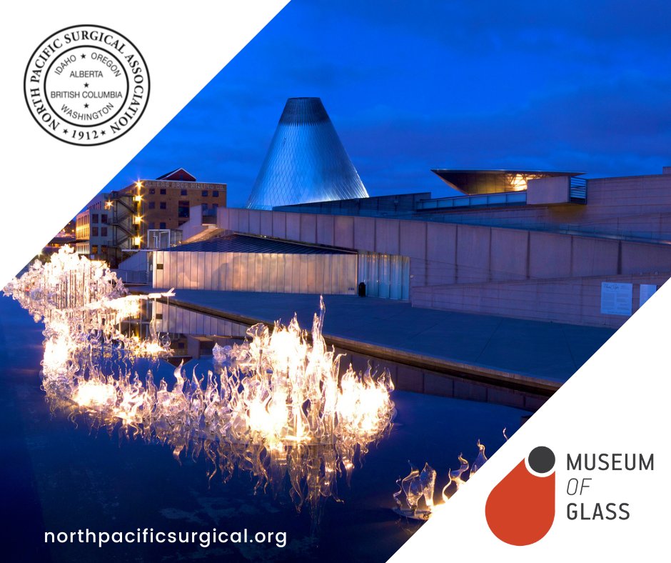NoPacSurgical's tweet photo. Make sure you attend our special Friday night reception at the Tacoma Museum of Glass. Food and drink will be provided, as well as shuttle service to and from the Hotel Murano. There will be a glass blowing demonstration at the museum that you don't want to miss! https://t.co/Z2RYzNJDin