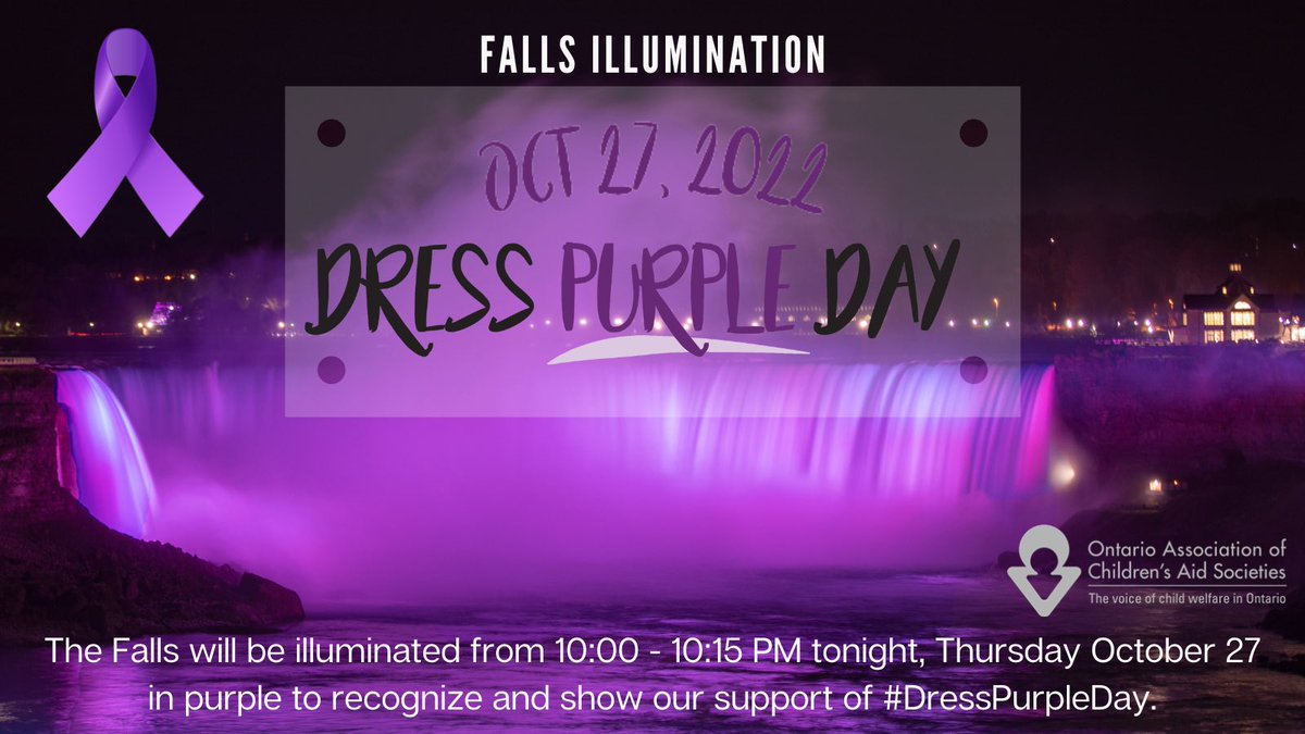 Today @NiagaraFalls shines a light on the important role we all have in supporting vulnerable children, youth & families in Ontario. Tonight, October 27th, the Falls will be illuminated in purple from 10-10:15 PM in recognition of #DressPurpleDay. Learn more at @FACSFoundation