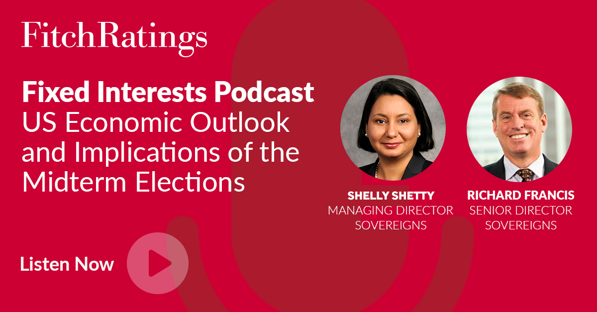 FitchRatings's tweet photo. In our latest #FixedInterests podcast, we discuss the potential implications of mid-term elections in the U.S., in terms of both policy and the broader macroeconomic outlook. Listen now: https://t.co/3YsNQNaW0N https://t.co/03iivqwK9M