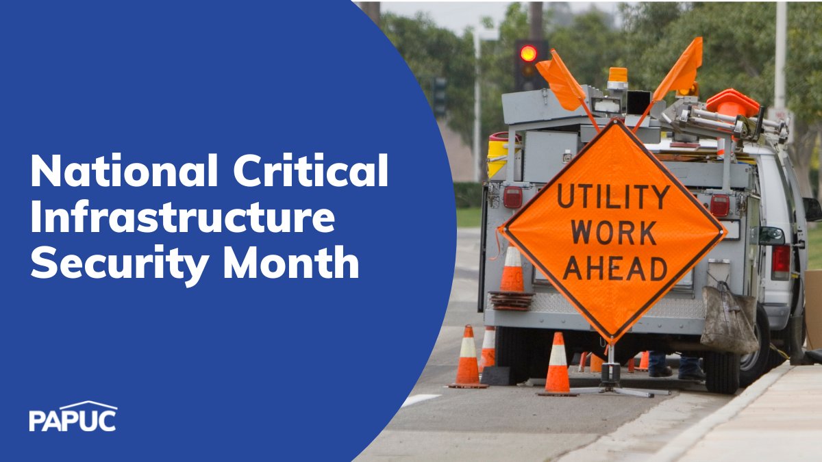 PUC recognized November as National Critical Infrastructure Security Month at today's Public Meeting, noting the importance of critical utility systems &amp; utility workers in keeping communities safe &amp; secure. ow.ly/wxCc50Lnec2