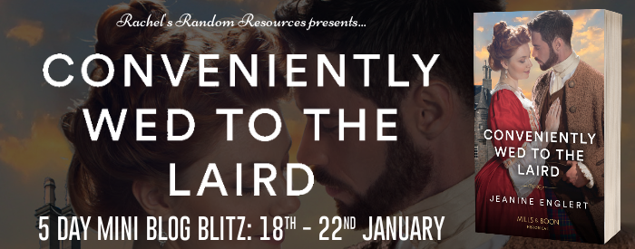 New Tour Alert! New Tour Alert! Conveniently Wed to the Laird by @JeanineWrites 18th - 22nd January #bookbloggers who enjoy @MillsandBoon or @HarlequinBooks #historicalromance please consider taking part and let me know rachelsrandomresources.com/conveniently-w…