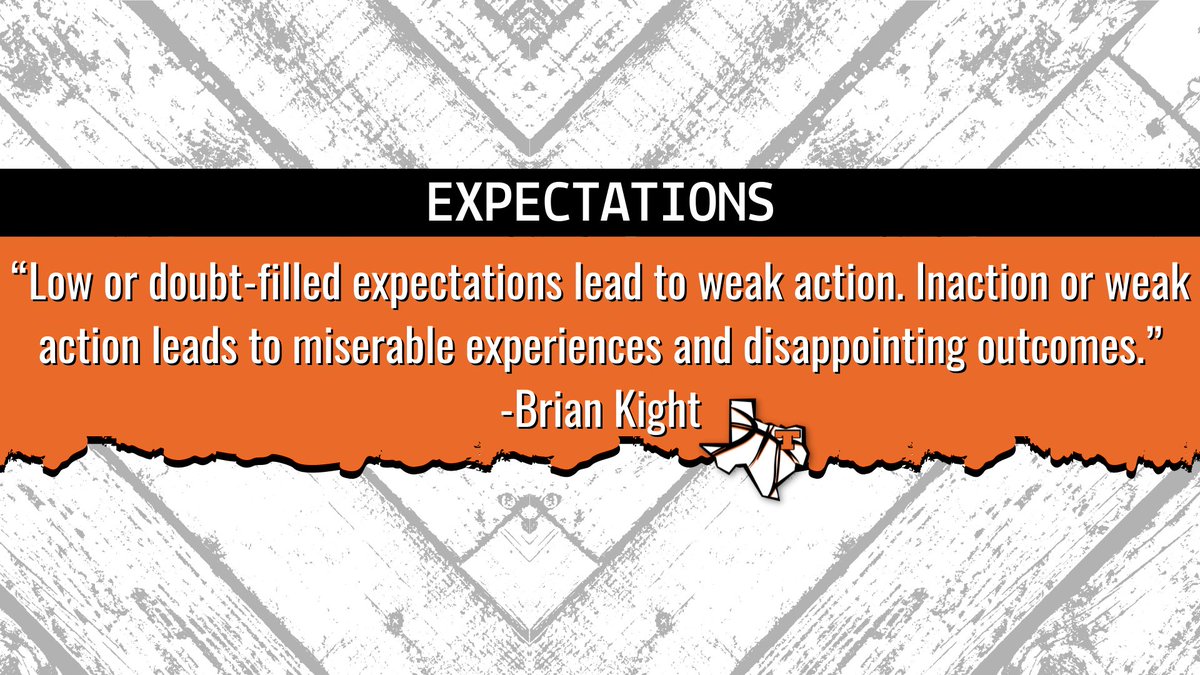 This quote from <a href="/briankight/"></a> was an awesome discussion piece for @TexasTigerHoops today before practice! Expectations and experiences.
