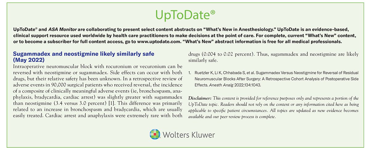 The latest @UpToDate discusses the safety profile of #sugammadex and neostigmine. ow.ly/wvFh50L2CAn