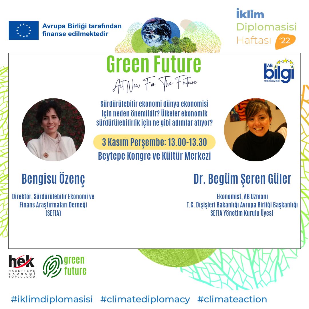 greenfuture_eu's tweet photo. 3 Kasım Perşembe günü ikinci oturumumuzu Sn. Bengisu Özenç ve Sn. Dr. Begüm Şener Güler ile saat 13.00-13.30 arasında Beytepe Kongre ve Kültür Merkezinde gerçekleştireceğiz.
#climatediplomacy
#iklimdiplomasisi
#climateaction
#eudelegationtur
#abbilgimerkezleri
#abbmankara https://t.co/XAZpXvC4gm
