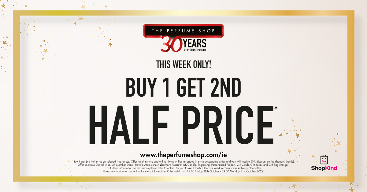 IlacCentre's tweet photo. Buy one get one half price on selected fragrances in The Perfume Shop here fron 5pm Friday 28 October 2022 and ends 9am Monday 31 October 2022. 
.
.
@theperfumeshop #perfectgifts #theperfumeshop #tpssc #yourcityyourilac #dublintown #christmasgifts #giftideas #giftinspo https://t.co/4nLYL8jvUx