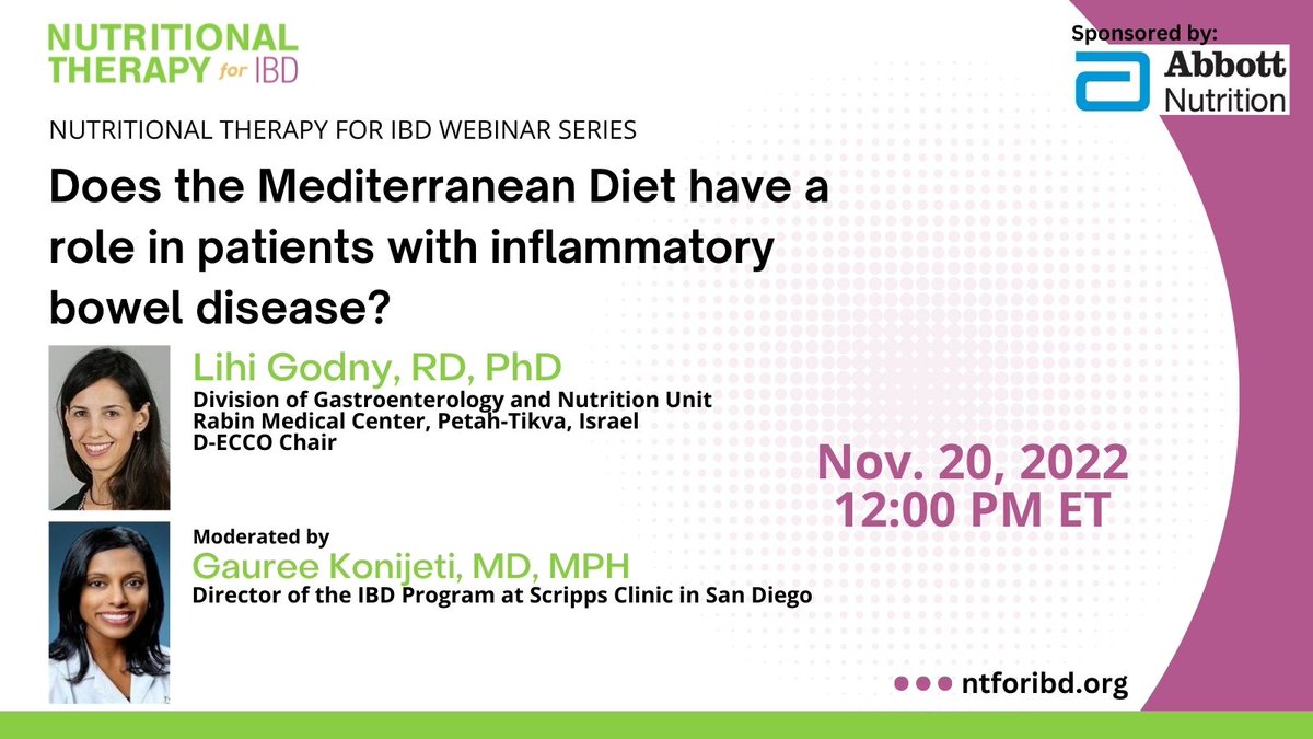 Nutritional Therapy for IBD (@ntforibd) on Twitter photo Join us on 11/20 at 12PM ET for a webinar by <a href="/LGodny/">Lihi Godny</a> on the Mediterranean diet for IBD, including exciting new data from her ongoing research.
Moderated by <a href="/GGKonijeti/">Gauree Konijeti</a>
To Register: bit.ly/3szwSDp
#GITwitter #IBDMED #IBD #crohns #colitis Join us on 11/20 at 12PM ET for a webinar by <a href="/LGodny/">Lihi Godny</a> on the Mediterranean diet for IBD, including exciting new data from her ongoing research.
Moderated by <a href="/GGKonijeti/">Gauree Konijeti</a>
To Register: bit.ly/3szwSDp
#GITwitter #IBDMED #IBD #crohns #colitis