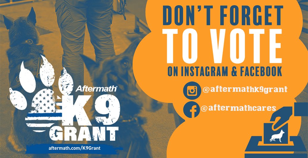 Have you #voted today? Reminder! In addition to your vote on our website (aftermath.com/k9-grant) can also vote once per day on our Facebook AND Instagram pages!

Facebook: @AftermathCares
Instagram: @AftermathK9Grant

#aftermathk9grant #aftermathcares #everydayheroes