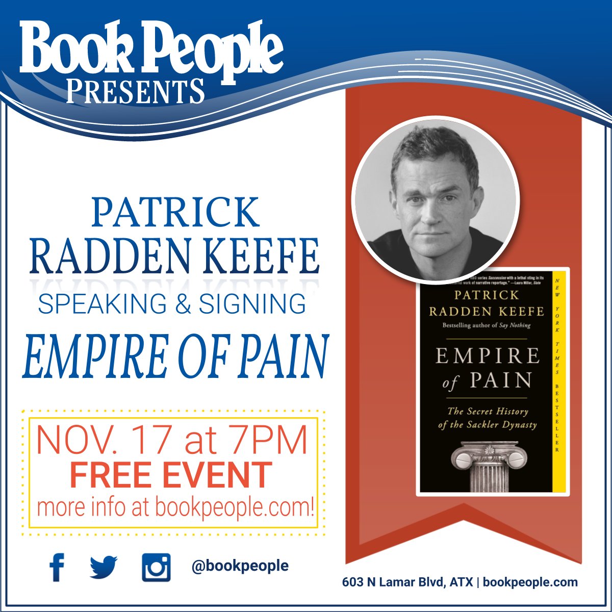 Interested in history, tragic family dynasties, & the gilded age? Empire of Pain is a grand, devastating portrait of the Sackler family, whose reputation was destroyed by OxyContin. Join us Nov 17 with @praddenkeefe to celebrate the pb release! Info: bookpeople.com/event/patrick-…