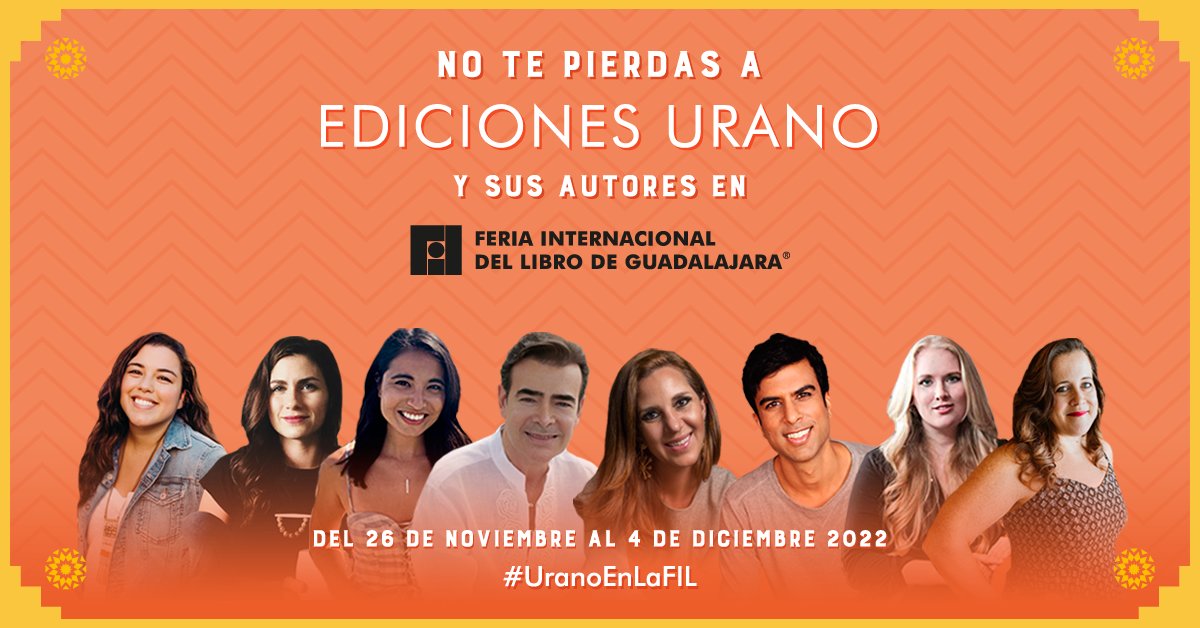 UranoMx's tweet photo. 🔥📚¡No te pierdas a nuestros autores en @FILGuadalajara !📚🔥

¿A quién quieres conocer?😍 ¡Te esperamos!😉

#UranoEnLaFIL https://t.co/uR8SC98Ndp