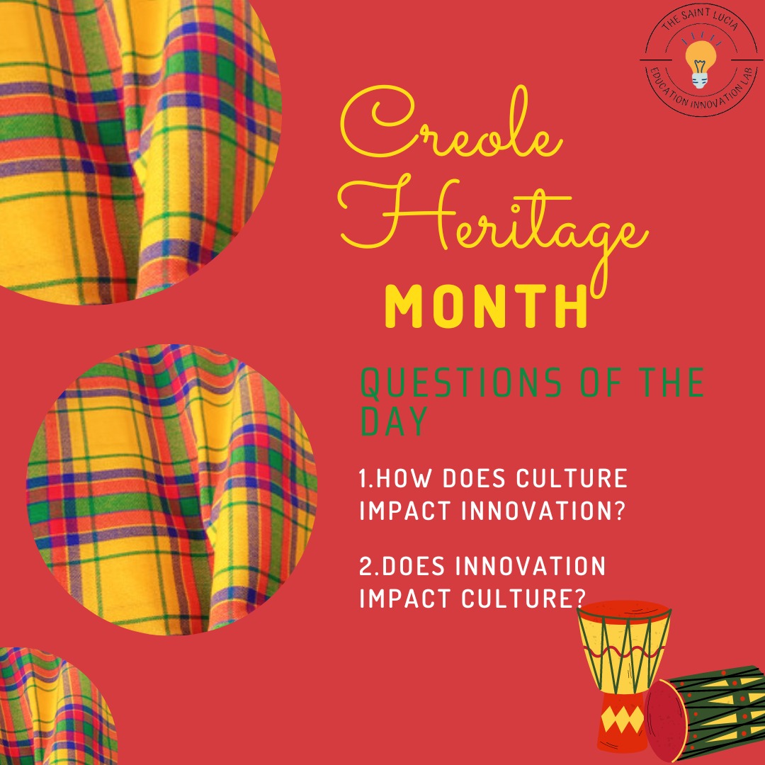EDUinnovateSLU's tweet photo. Culture is an inseparable aspect of the human experience. As Saint Lucia observes Creole Heritage Month, how do we respect the local culture as we innovate?🤔 

Tell us in the comments; we really want to know! https://t.co/9LiFDacXD6