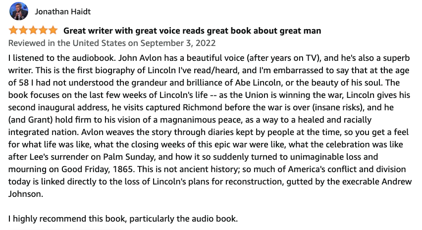 If you want to read a great book about a great man who was the moral leader that America desperately needed, read @JohnAvlon's moving bio of Lincoln's last weeks, and the long reach of his early death. Here's my Amazon review of it: amazon.com/Audible-Lincol…