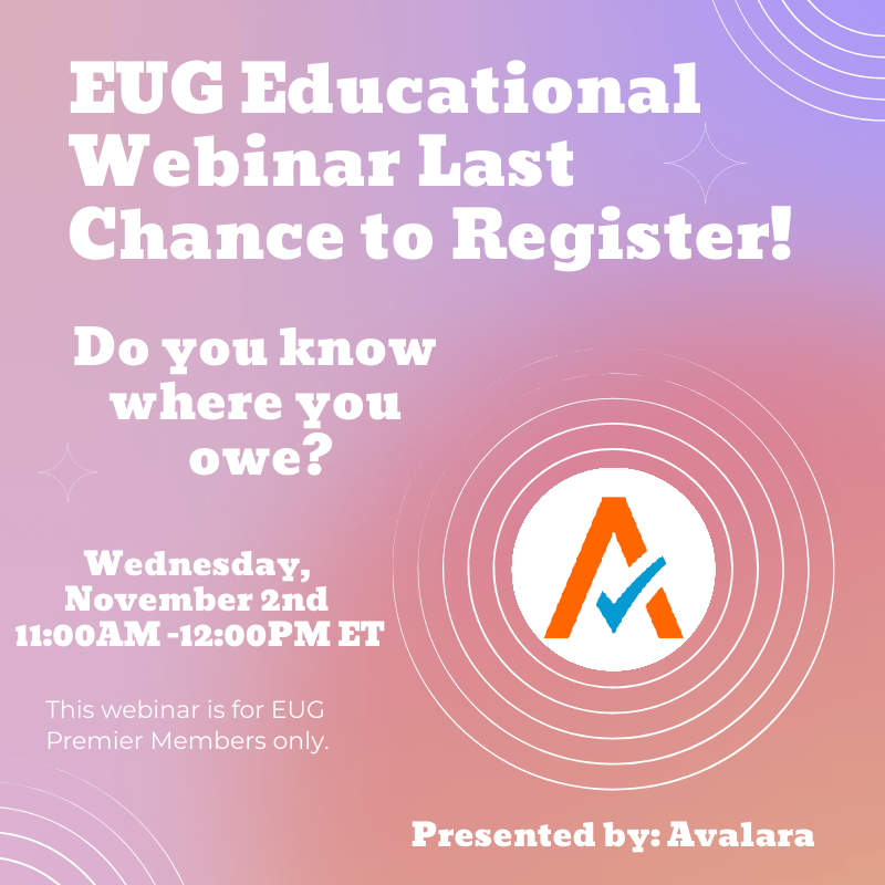 EpicorUsers's tweet photo. EUG Premier Members, it's your last chance to join @avalara tomorrow at 11AM ET as they discuss 'Do you know where you owe?'

Register here: https://t.co/MM1WEzS4np

#Epicor @Epicor #Avalara #EUG #EpicorUsersGroup #UsersHelpingUsers #Webinar https://t.co/l82idZc3Vl