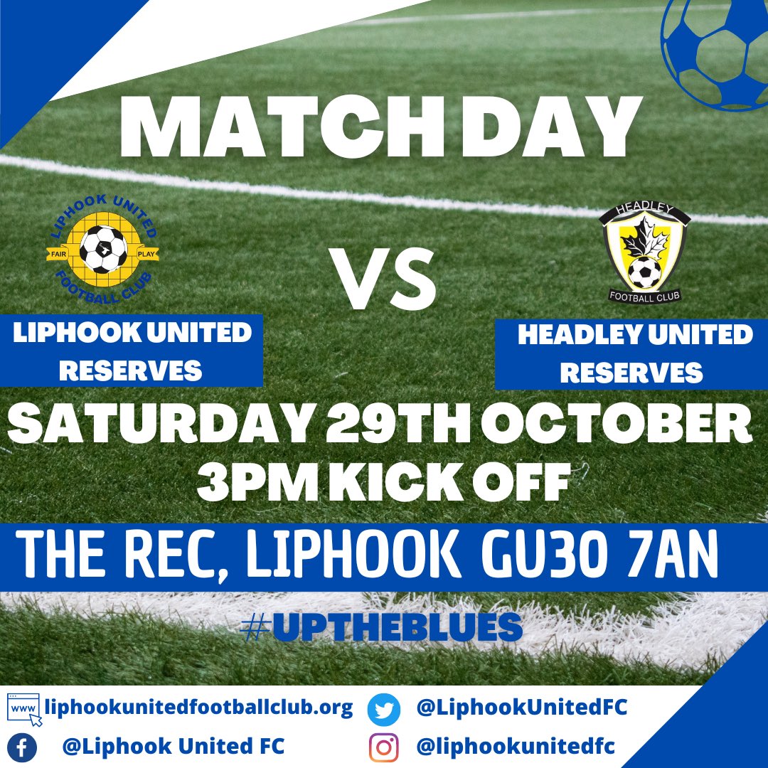 LiphookUnitedFC's tweet photo. Join us this Saturday as the Reserves stay on home turf in a Cup game against Headley United Reserves ⚽️ No match for the Firsts this week 

Also this Saturday Liphook United Social Team will be up against @AfcWellesley 

Please come on down and support the lads!! 👏

#uptheblues https://t.co/X0RwypiEcz