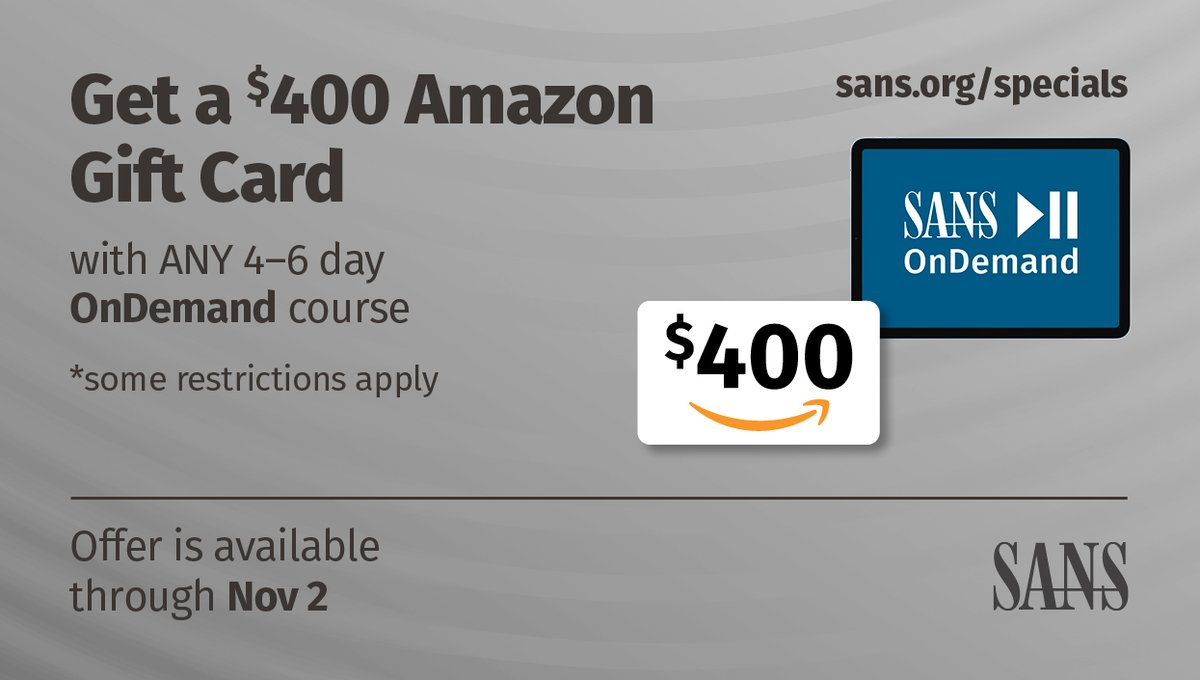 Don't let the #SANSOnDemand #CyberSecurity training special offer slip away! Final week to receive a $400 Amazon Gift 💳 with your qualified 4 - 6 day course purchase. ✍️ Find Your Course and Advance Your Skills Today! sans.org/u/1mpt