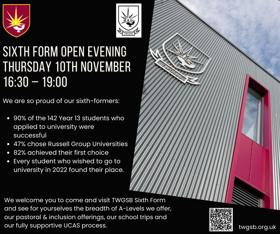 TWGSB's tweet photo. TWGSB Sixth Form Open Evening - Please scan QR code to take you to the event booking page or see our website: https://t.co/n2VucgBI7B
#twgsb #twgsb #grammarschool #sixthform #OpenEvening2022 #extensivecurriculum #pastoralcare #inclusion #topuniversities #wellbeing #UCAS #support https://t.co/7s25e7i7jf