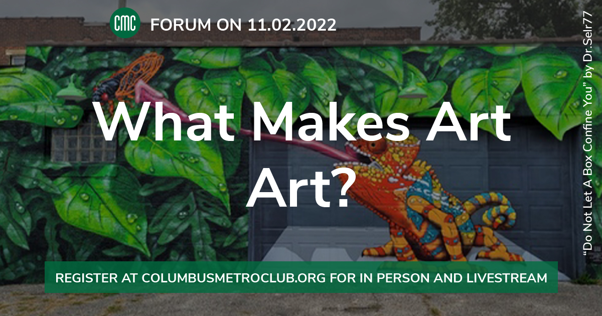 cbusmetroclub's tweet photo. IN-PERSON FORUM: What makes art #art? Hear from retiring @columbusmuseum CEO Nannette Maciejunes, artist @StrangeMossy, and host @tomkatzenmeyer with @GCAC_Cbus. Register now to join us in the room! https://t.co/42gg3I9KrZ https://t.co/lCbrcd7XFL