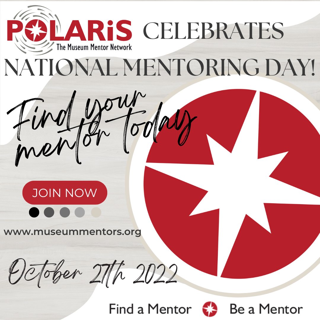 Join POLARIS in celebrating National Mentoring Day! 
To find your mentor today visit museummentors.org 
#POLARIS #nationalmentoringday #FindAMentorBeAMentor