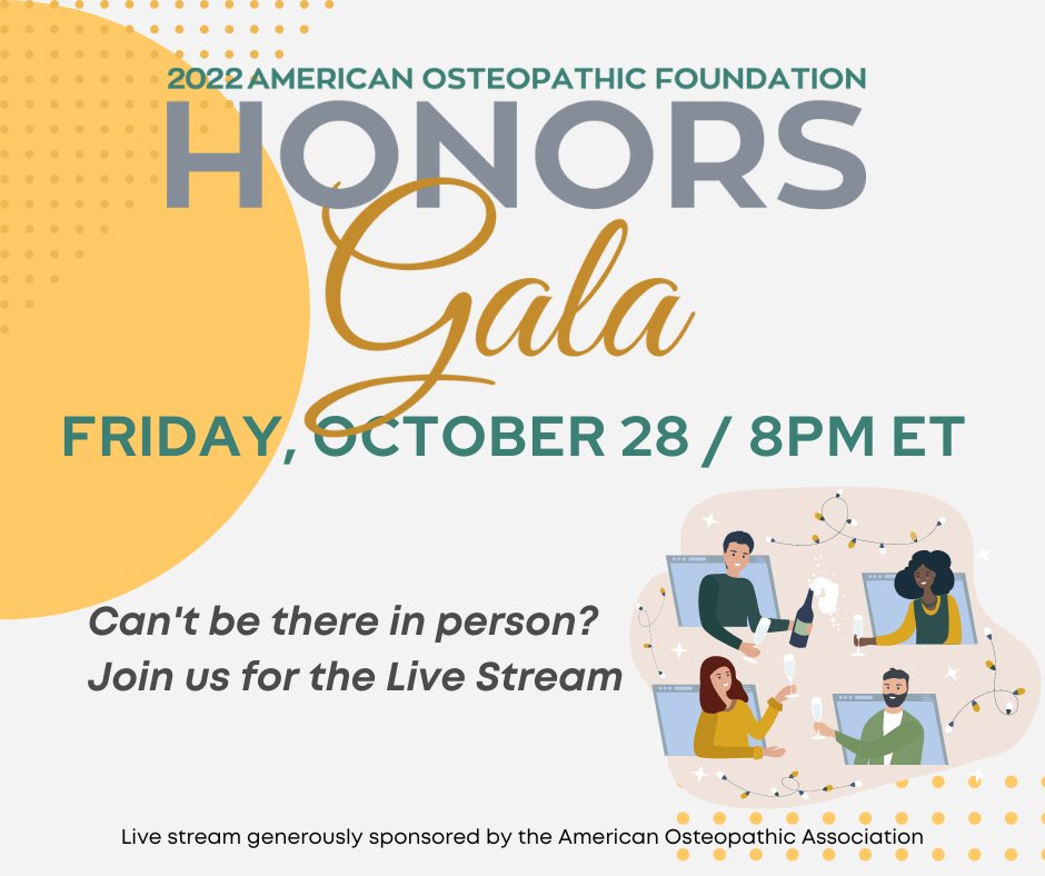 AOFDOgood's tweet photo. Can't attend in person? Tune into the 2022 AOF Honors Gala Livestream at 8PM ET on Friday, Oct 28 as we celebrate the excellence and expertise of the Osteopathic profession. https://t.co/osIB39Zf4H #AOFDOGood #2022OMED #AOFHonorsGala https://t.co/ak4d4Kt7YP