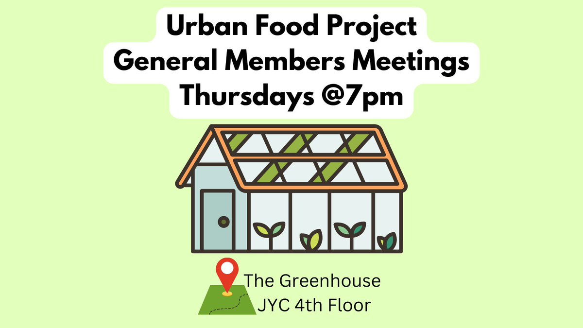 🚨Check out our general members meeting TONIGHT at 7pm in the greenhouse🌎