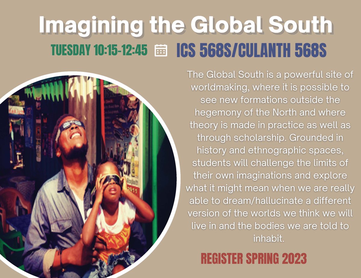 For Sp 22! Grounded in history and ethnographic spaces, Imagining the Global South explores ways of thinking about past, memory, present and futures and how these are necessary for imagining different versions of the world we live(ed) or will live in Taught by <a href="/kfmathers/">kfmathers</a>