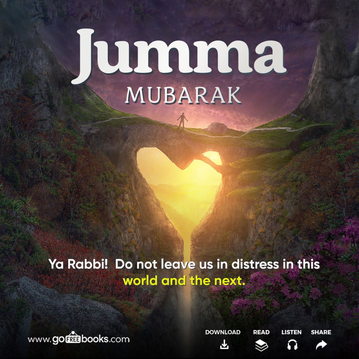 gofreebooks's tweet photo. Ya Rabbi! Do not leave us in distress in this world and the next
#JummaMubarak #JummahMubarak #Jummah #JumatBerkah #جمعة_مباركة #صباح_الخير #صالحالاعمال #يوم_الجمعة #JummatulVida #gift #fridaymorning #FridayVibes #FridayFeeling #Friday #profuse #both #give #FridayFitness #read https://t.co/4ckQ2u50uk