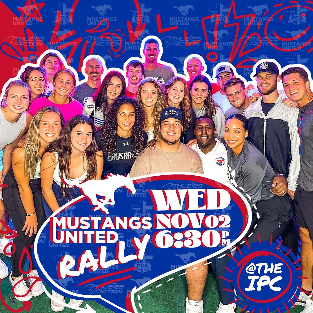 SMUFCA's tweet photo. Mark your calanders! Our next Mustangs United Rally will be next Wednesday @ 6:30pm Join us for free food and guest speaker @austinmankin who will be bringing us encouraging mid-week word! #smufca #fca https://t.co/xwE4R9mP1r