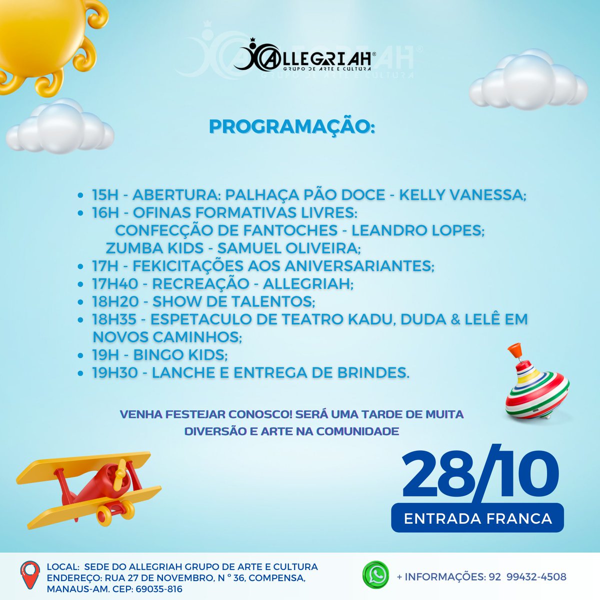 Allegriah_'s tweet photo. EVENTO ESPECIAL MÊS DAS CRIANÇAS – ALLEGRIAH

Então não perde essa oportunidade, vem fazer arte!

📍Local: Sede do Allegriah Grupo de Arte e Cultura
Endereço: Rua 27 de novembro, n• 36, Compensa. Manaus-Am. Cep: 69035-816

📞 Mais informações: 92 99432-4508

#Allegriah #Teatro https://t.co/U5Jxb4LOv2