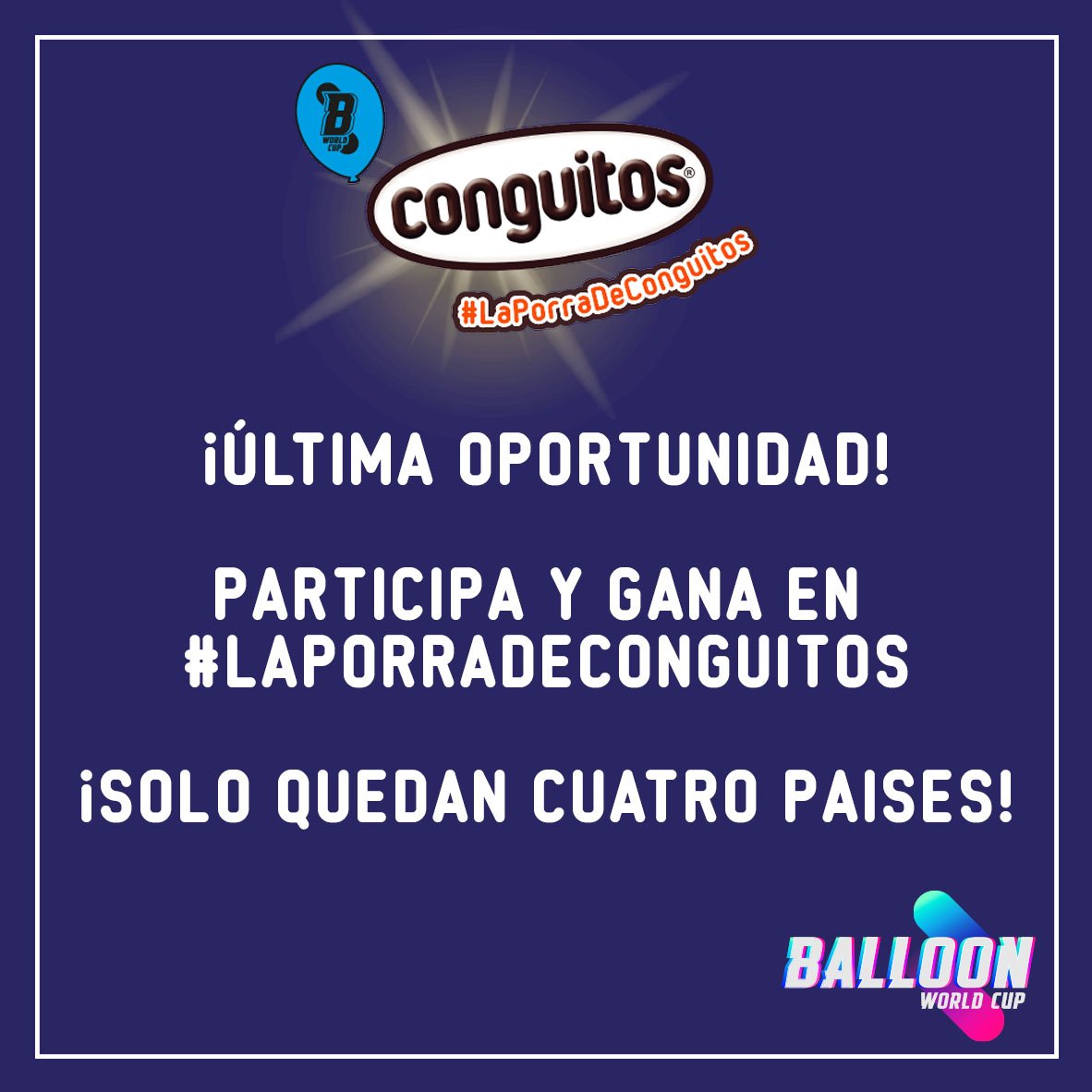 ¡ÚLTIMA OPORTUNIDAD! Participa en #LaPorraDeConguitos ahora es muuucho más fácil acertar ¡solo quedan cuatro paises! a.cstmapp.com/p/944942 #BWC22 #ConguitosCups #LaPorraDeConguitos