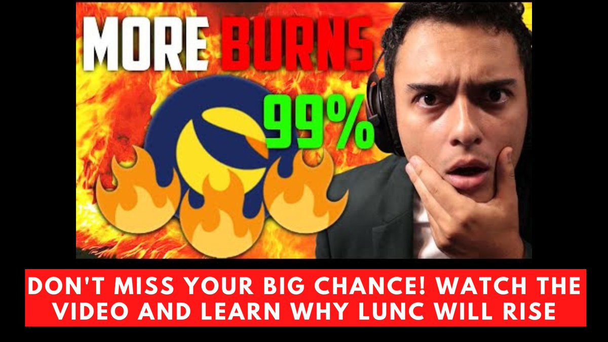 LUNA_INVESTOR's tweet photo. LUNC burns 99% of all coins, this could be one of the biggest investment opportunities! Watch the video and learn how you can profit from LUNC. #LUNC #LUNACLASSIC #LUNA #investing #CryptoNews 

https://t.co/YGUDpJJaBK
https://t.co/YGUDpJJaBK https://t.co/wCFrt5uQ9U