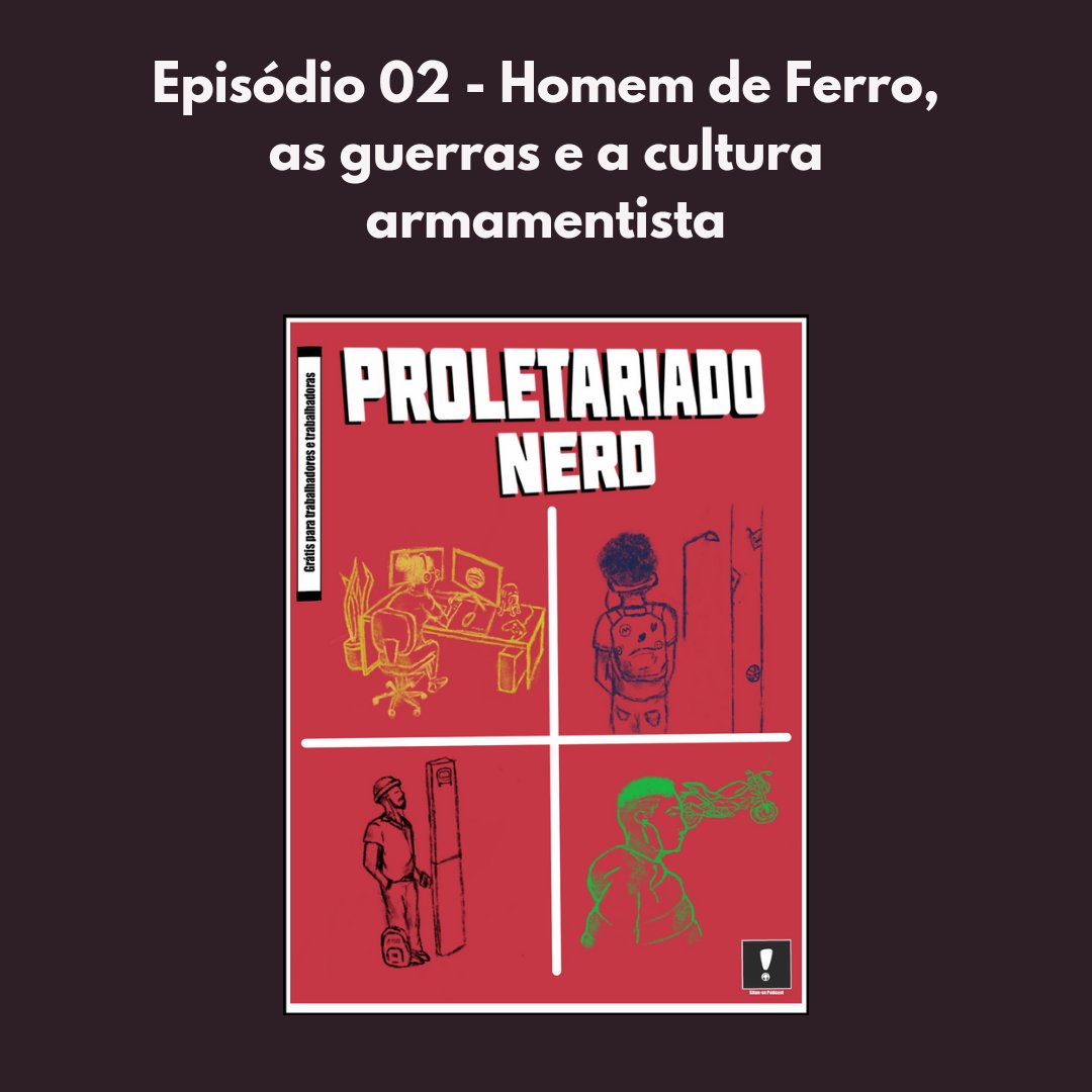 situe_se's tweet photo. Está no ar o novo episódio do Proletariado Nerd. 

Neste episódio, os nerds proletários falam sobre a cultura da guerra e das armas a partir de um personagem controverso da Marvel: o amado e odiado Tony Stark. + https://t.co/JufBYegwbK