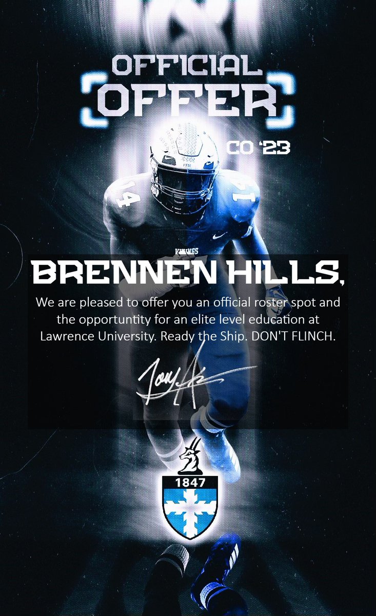 Brennen Hills (@brennenhills) on Twitter photo Absolutely blessed to receive an offer from <a href="/Coach_Sosinsky1/">Matt Sosinsky</a> & <a href="/LUVikingsFB/">Lawrence Football</a> to continue my football career and continue education. <a href="/LawrenceUni/">Lawrence University</a> <a href="/CoachNewcombe/">Bobby Newcombe</a> <a href="/CoachRatliffe/">Coach Sharay Ratliffe</a> <a href="/theWheatonWay/">Wheaton Sports Solution</a> <a href="/gridironarizona/">Gridiron Arizona</a> <a href="/JUSTCHILLY/">Just Chilly</a> <a href="/GametimeRC/">Gametime Recruiting & Consulting</a> <a href="/CoachPerrone/">Coach Perrone (My Recruits)</a> Absolutely blessed to receive an offer from <a href="/Coach_Sosinsky1/">Matt Sosinsky</a> & <a href="/LUVikingsFB/">Lawrence Football</a> to continue my football career and continue education. <a href="/LawrenceUni/">Lawrence University</a> <a href="/CoachNewcombe/">Bobby Newcombe</a> <a href="/CoachRatliffe/">Coach Sharay Ratliffe</a> <a href="/theWheatonWay/">Wheaton Sports Solution</a> <a href="/gridironarizona/">Gridiron Arizona</a> <a href="/JUSTCHILLY/">Just Chilly</a> <a href="/GametimeRC/">Gametime Recruiting & Consulting</a> <a href="/CoachPerrone/">Coach Perrone (My Recruits)</a>