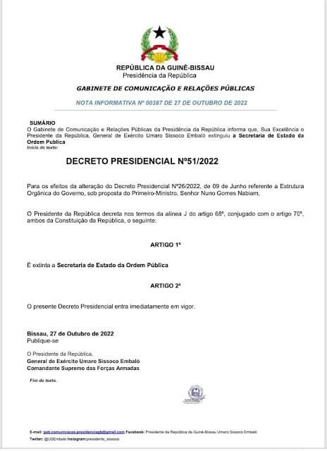 Guiné-Bissau## DECRETO PRESIDENCIAL ## Extinta Secretaria de Estado da Ordem Pública. 

// um despiste de caso de " droga"