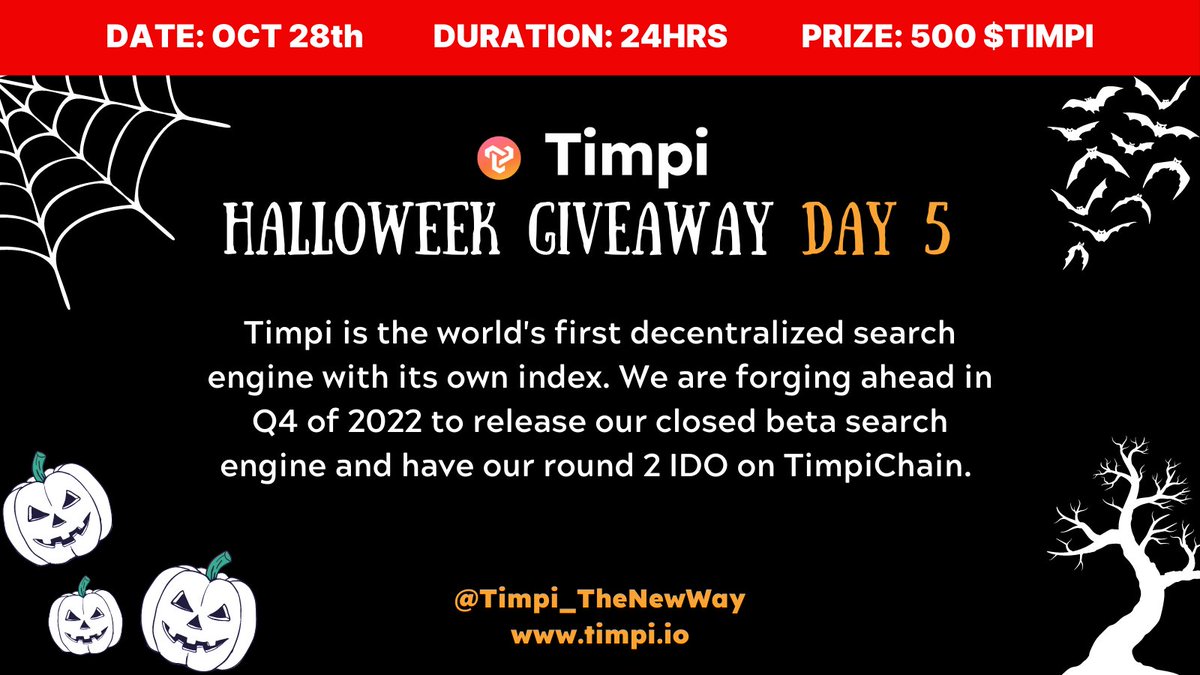 🌟DAY 5 HALLOWEEK GIVEAWAY - WIN 500 $TIMPI 🌟

❓How to enter:RT this tweet &amp; tag <a href="/Timpi_TheNewWay/">Timpi</a> &amp;add hashtag #decentralization
🏆Prize:500 $TIMPI
⏰Duration:24hr
✅Winner:Selected at random &amp; announced tomorrow

By retweeting you agree to these T&amp;Cs 👉 tinyurl.com/45svztex