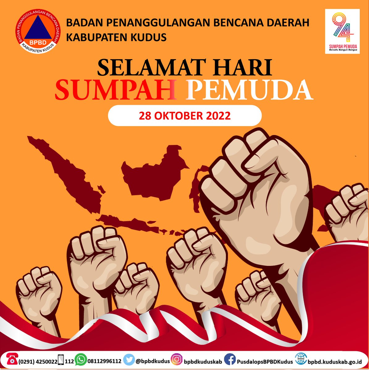 #SobatTangguh 

Jumat, 28 Oktober 2022

Keluarga besar BPBD mengucapkan Selamat Hari Sumpah Pemuda Ke-94
"Bersatu Bangun Bangsa"

Kenali Ancamannya, Kurangi Resikonya
. 
.
. 
. 

Apabila ada kebencanaan dan kedaruratan segera hubungi Call center 112.