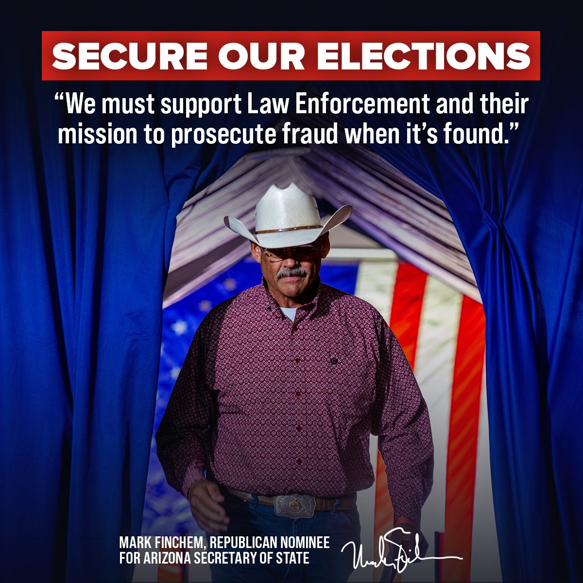 RealMarkFinchem's tweet photo. It is time to SECURE OUR ELECTIONS. #JustFollowTheLaw #VoteFinchem #AZSOS https://t.co/ZrEIKenzPT