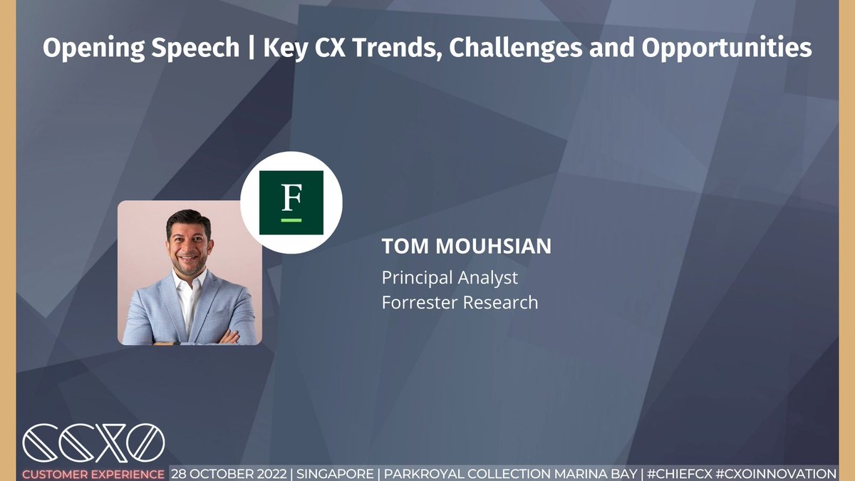 CXOInnovation's tweet photo. Kicking off is Tom Mouhsian from @forrester discussing "Key CX Trends, Challenges and Opportunities" at CXO Innovation: Chief #CustomerExperience Officer Summit.

Find out more at: https://t.co/QGFhNJ4KPE

#cxoinnovation #chiefcustomerexperience #singaporesummit #CCXO https://t.co/rR0oFQnIhF