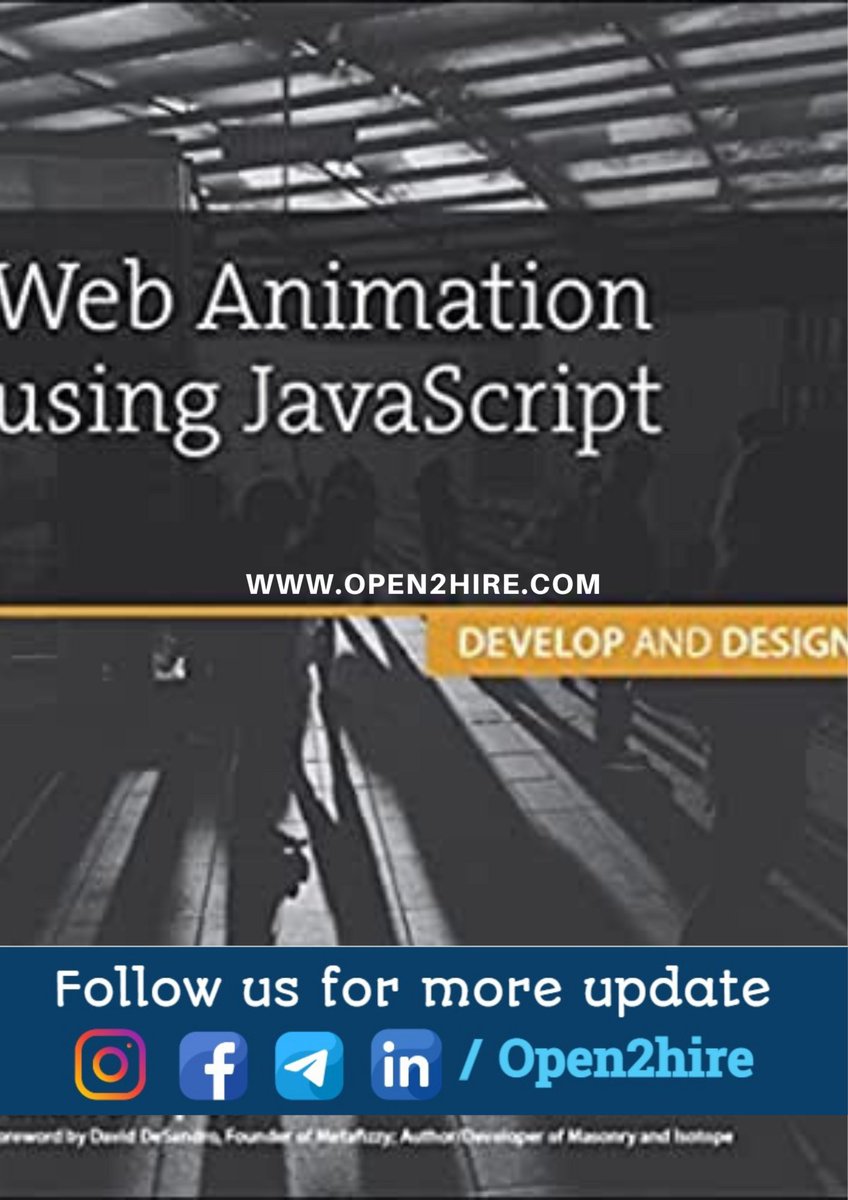 Open2Hire's tweet photo. Web Animation using JavaScript: Develop &amp; Design
Download PDF: https://t.co/Uq9WiEKFcc
 #careertips #interviewtips #Itops #devops #database #network #windows #c #java #python #fullstack #django #mangodb #robotics #engineeringbooks #engineeringnotes #open2hire https://t.co/N4Fxy1lRHs