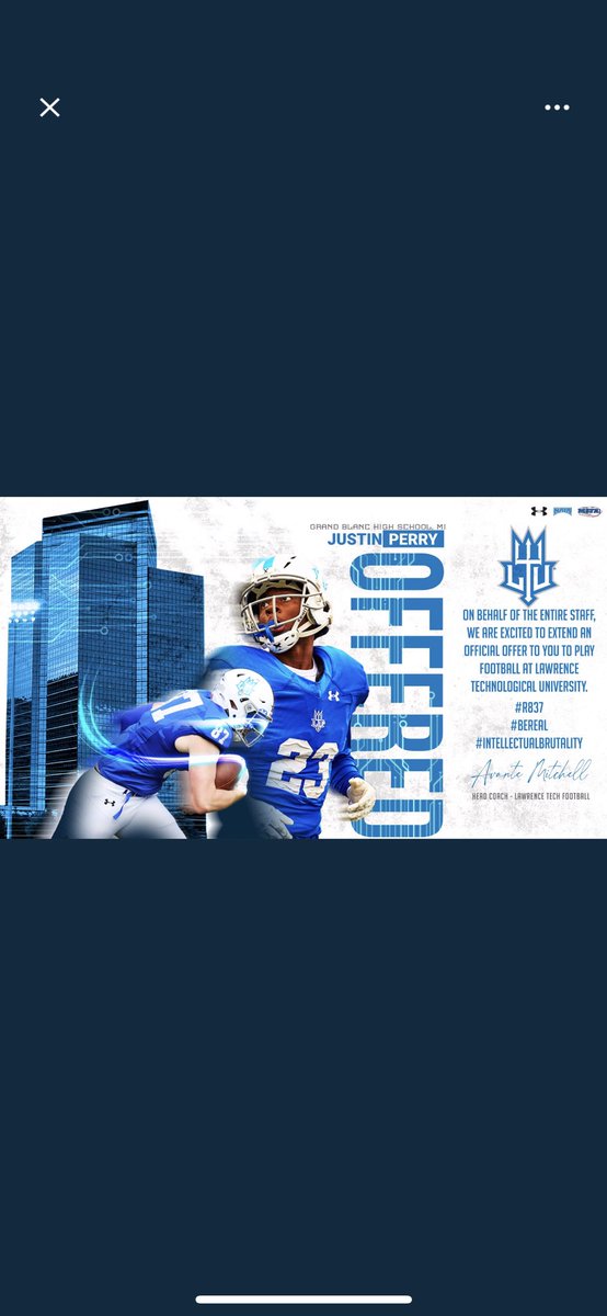 8Justinperry's tweet photo. I am honored and grateful to receive my fifth offer from Lawrence tech University!!!  
@CoachCGreen_ 
 @GrandBlancFB 
@ForrKaleb 
@coachk924 https://t.co/8FXIwDjgOr