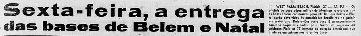 sentandoapua's tweet photo. 28OUT1946-Sexta-feira a entrega das bases de Belém e Natal https://t.co/zat5gyBvLW 

#OUT46 #ANoite #FAB #entrega #bases https://t.co/rjBQSl5W1F