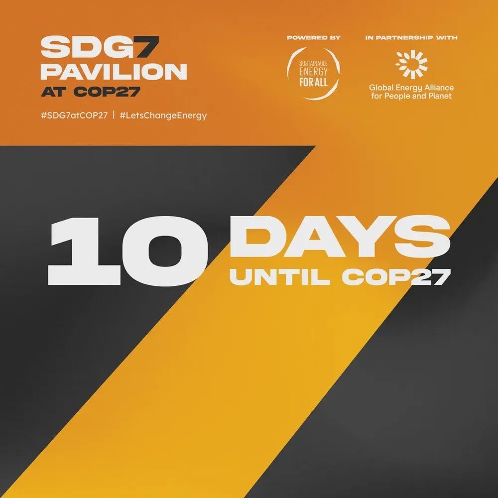 #COP27 is 10 days away! Join @SEforALLorg and @EnergyAlliance at our #SDG7Pavilion. Check out the agenda and find out more here: buff.ly/3f45evd #SDG7atCOP27
