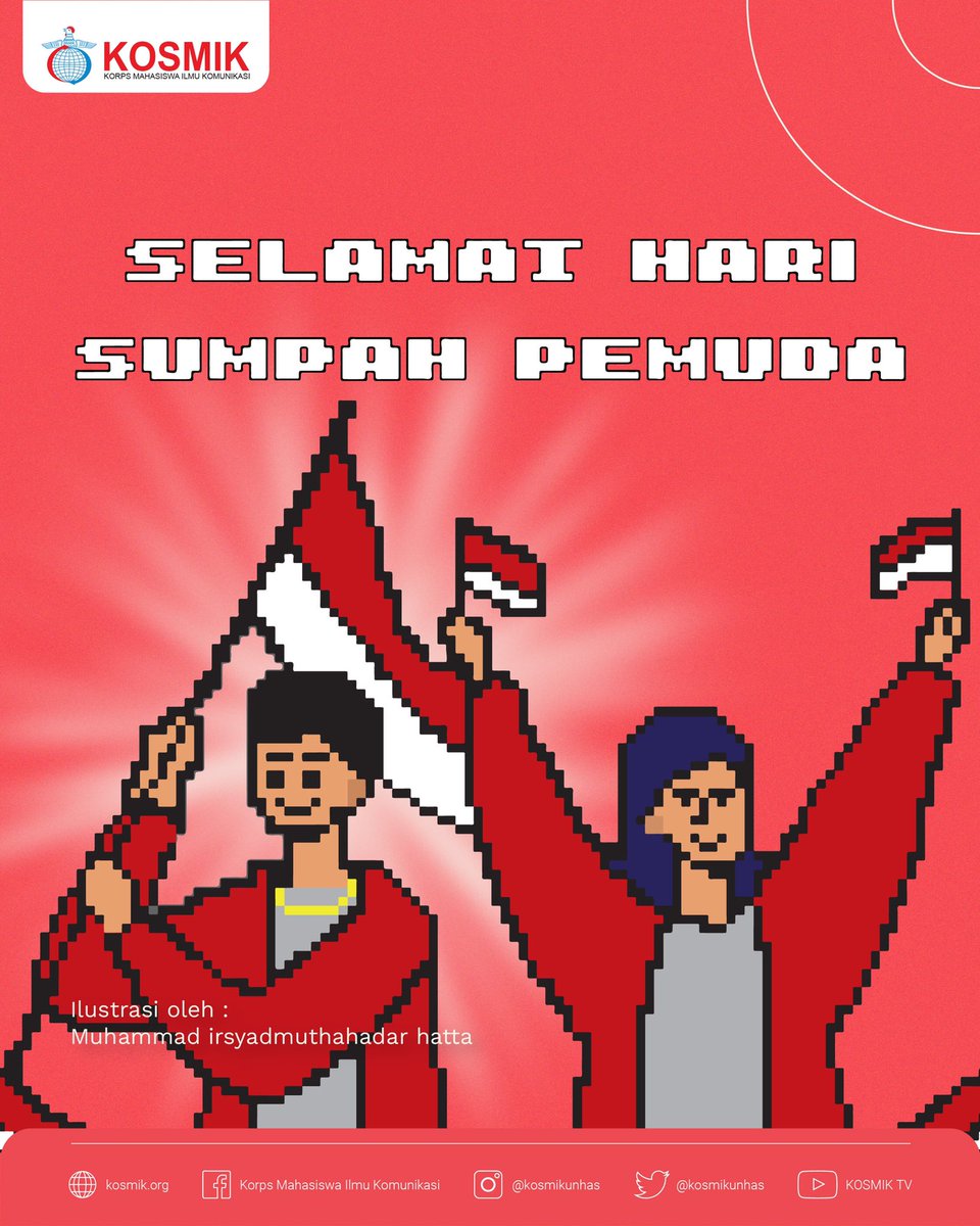 Hari Sumpah Pemuda 🇲🇨

"Ikrarkanlah ikrar sumpah pemuda dengan hati dan anggota badan yang akan menjadi bukti dan raihlah kemerdekaan Indonesia yang sejati." Ir Sukarno 

#InfoKosmik #KosmikUnhas