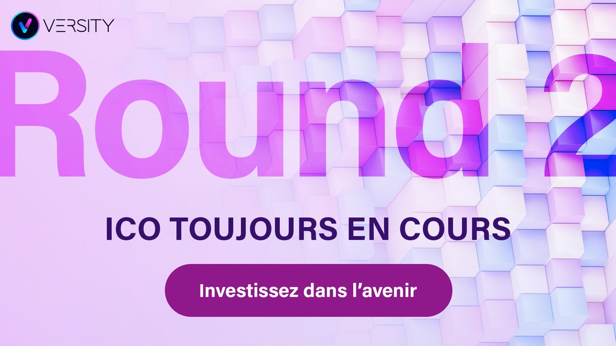 "ROUND 2 TOUJOURS EN COURS !

Merci à tous les investisseurs qui ont déjà rejoint l'aventure Versity !
Pour participer au futur du métavers, c'est par ici : ico.versity.io/login
#versity #metaverse #web3 #ico #nftproject #NFT #RealEstate