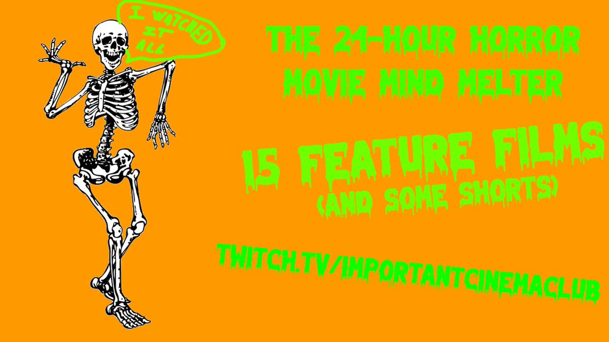 Schedule locked. The Horror Movie Mind Melter will be 15 films.