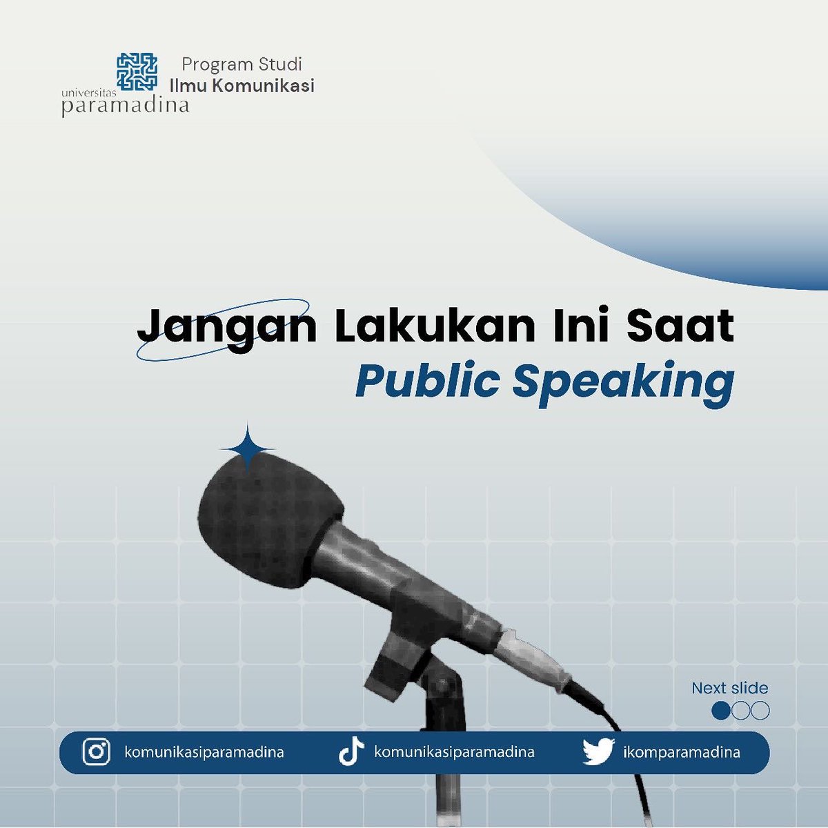 ikomparamadina's tweet photo. Halo Teman Mahasiswa! Nih, Minkom kasih tips lagi tentang hal yang jangan dilakukan saat public speaking. semoga membantu ya! 🙌

#tipsmahasiswa #publicspeaking #ilmukomunikasi #universitasparamadina https://t.co/zNPZVhmKB5
