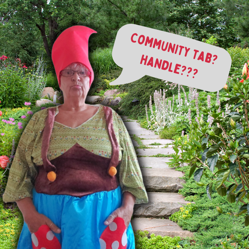GardenGrumpy's tweet image. Is YouTube trying to send me a message? 
My YouTube got the community tab, my handle, and of course, I had to figure out what this was. So tomorrow, Twilby will be releasing her first video in almost two years, which will be in the form of a Gnomes tutorial version.