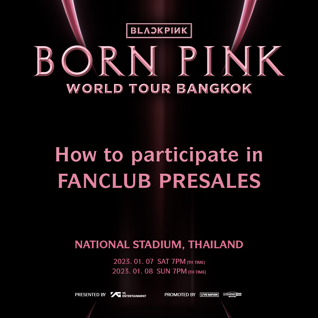 livenationth's tweet photo. #Blinkพร้อมBornPink กับ BLACKPINK WORLD TOUR [BORN PINK] BANGKOK
7-8 มกราคม 2566 สนามกีฬาแห่งชาติ (สนามศุภชลาศัย)
#BLACKPINK #블랙핑크 #WORLDTOUR #BORNPINK #BLACKPINK_WORLDTOUR #BLACKPINK_BORNPINK #BORNPINKBANGKOK #20230107 #20230108 #LIVENATION #YG https://t.co/01wzNb9q0A