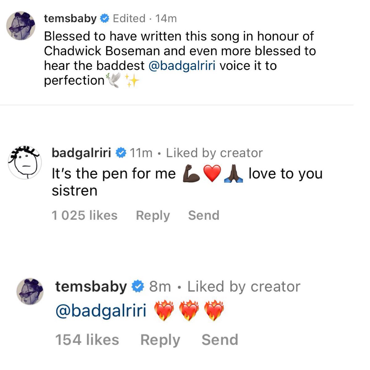 Rihanna shows love to Tems, who wrote #LiftMeUp: 

“It’s the pen for me 💪🏿❤️🙏🏿 love to you sistren”