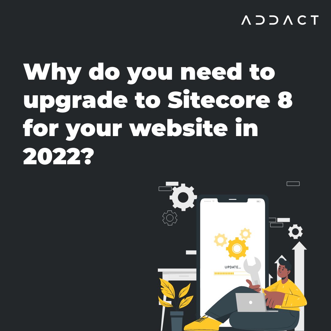 AddactTech's tweet image. Because Sitecore 8’s extended support is ending with the end of this year. 

Get your Sitecore version upgraded quickly! 

Want to know more? Read all about it here: addact.net/why-do-you-nee… 
 
#addact #sitecore #sitecore8 #verion #sitecoreupgrade
