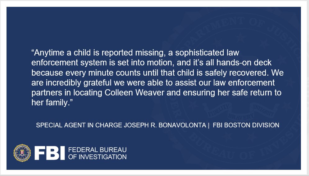 FBIBoston's tweet photo. Statement from #FBI Boston Special Agent in Charge Joseph R. Bonavolonta on recovering 16-year-old Colleen Weaver, of Raynham, Massachusetts, last night in New York City. https://t.co/8PddNyRxqL