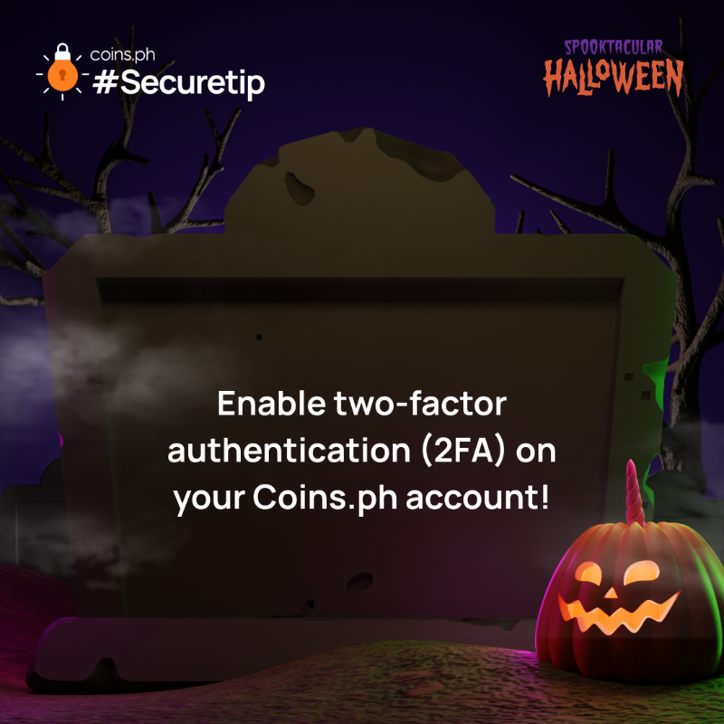 coinsph's tweet photo. Happy Halloween, Coinmunity!  

Now that you’ve found them all, our pumpkin 🎃 squad would like to share some #Securetips🔒 that will keep you safe this Halloween 👻

Swipe to stay safe 👉
